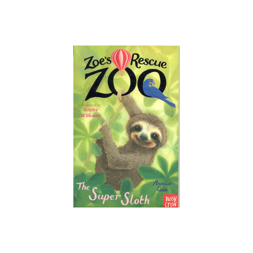 Nosy Crow Ltd Zoe's Rescue Zoo: The Super Sloth (häftad, eng)