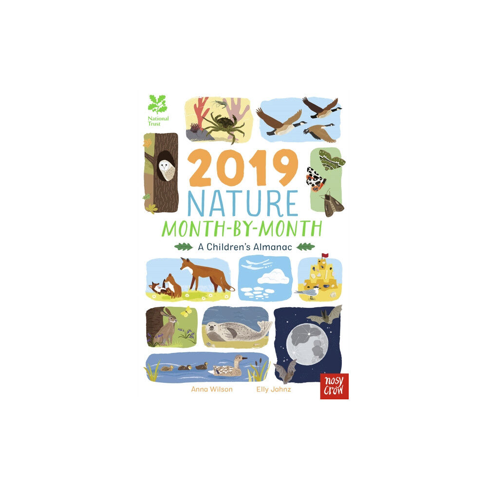 Nosy Crow Ltd National Trust: 2019 Nature Month-By-Month: A Children's Almanac (inbunden, eng)