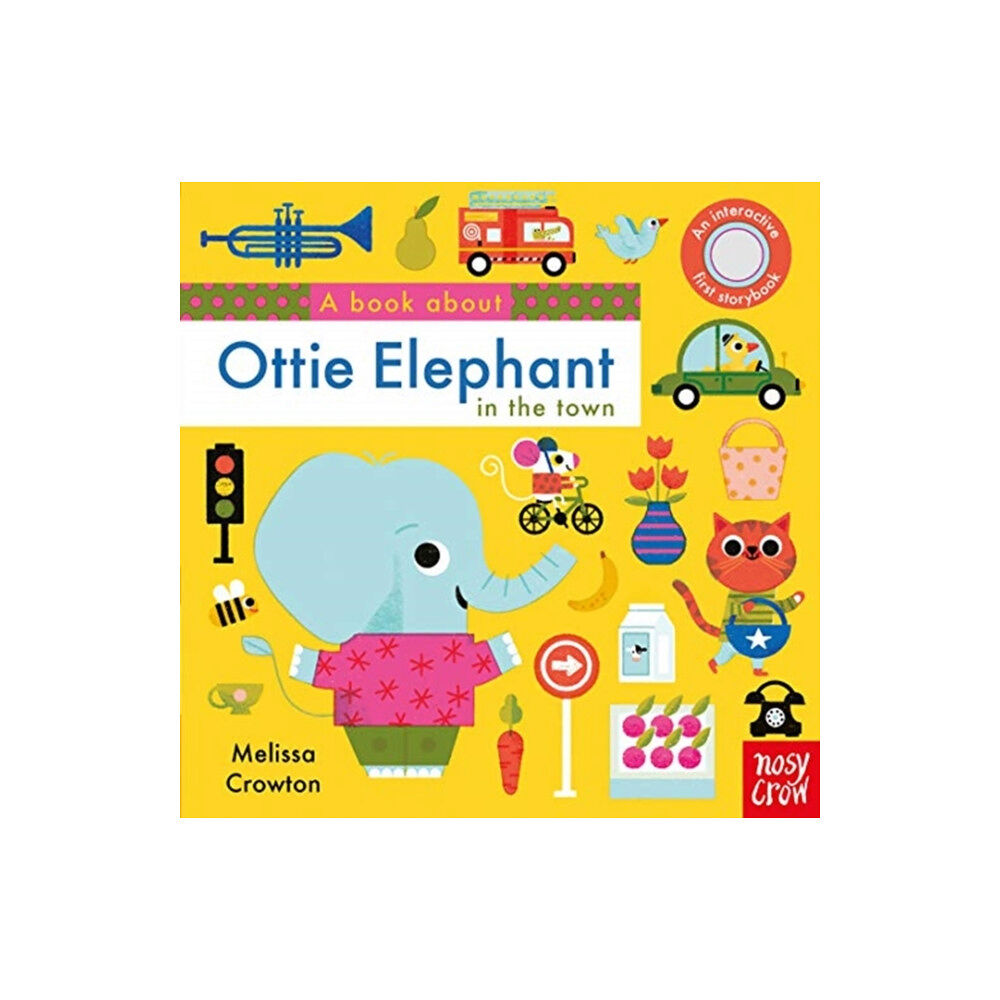 Nosy Crow Ltd A Book About Ottie Elephant in the Town (bok, board book, eng)