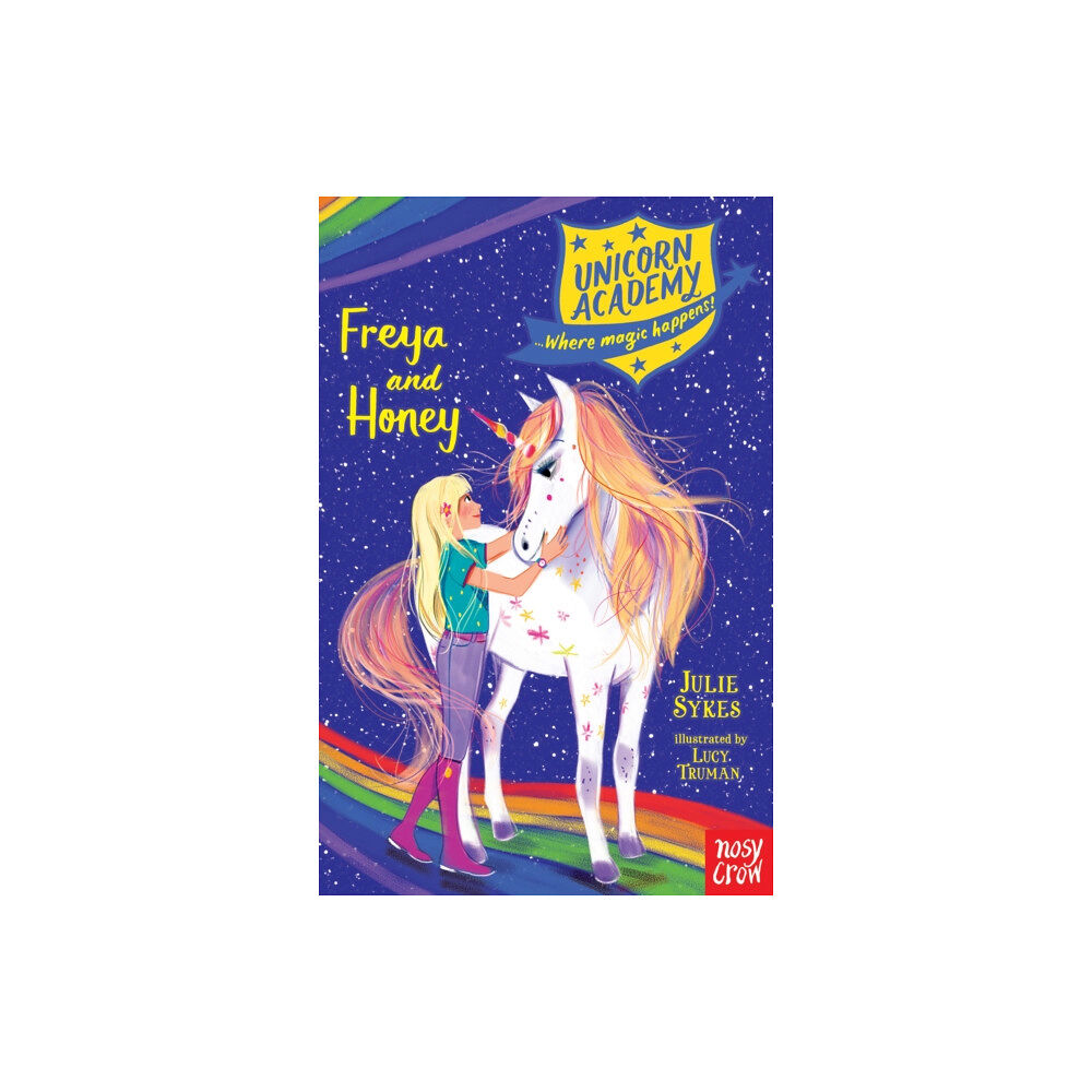 Nosy Crow Ltd Unicorn Academy: Freya and Honey (häftad, eng)