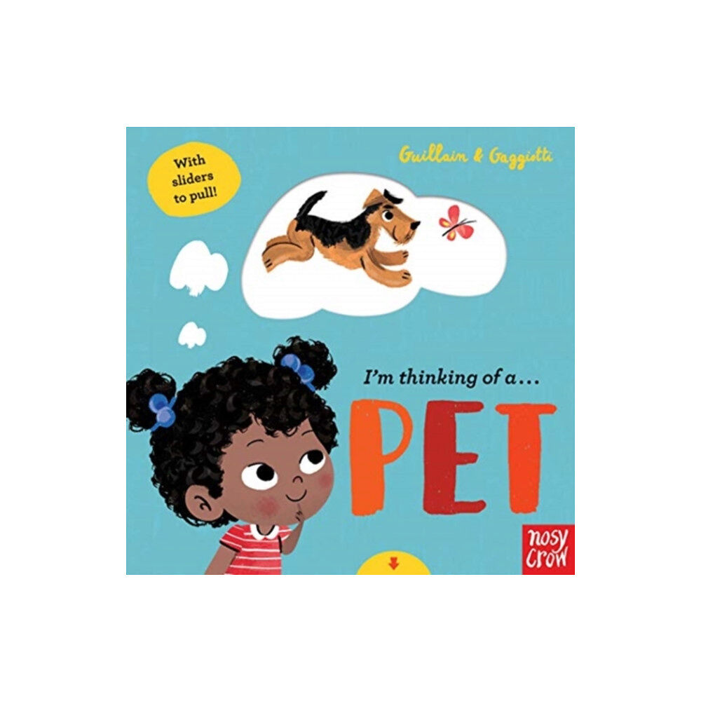 Nosy Crow Ltd I'm Thinking of a Pet (bok, board book, eng)