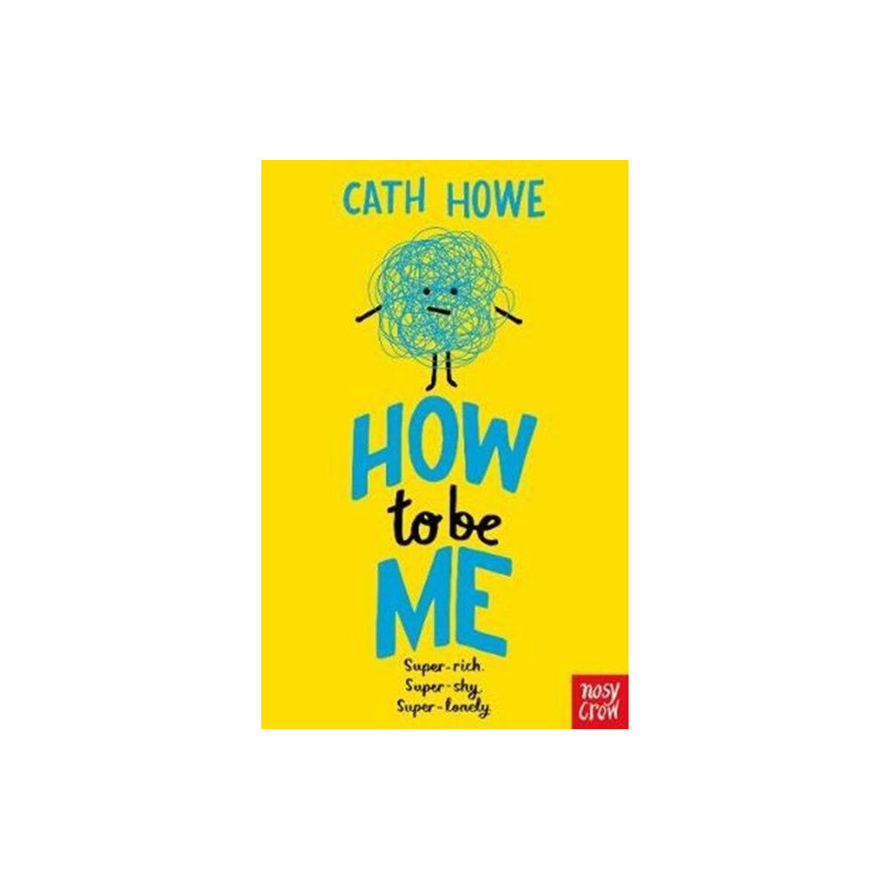 Nosy Crow Ltd How to be Me (häftad, eng)