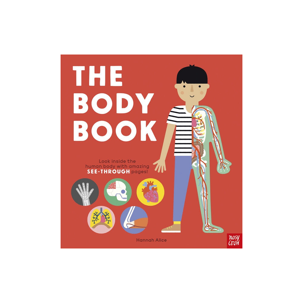 Nosy Crow Ltd The Body Book (bok, board book, eng)