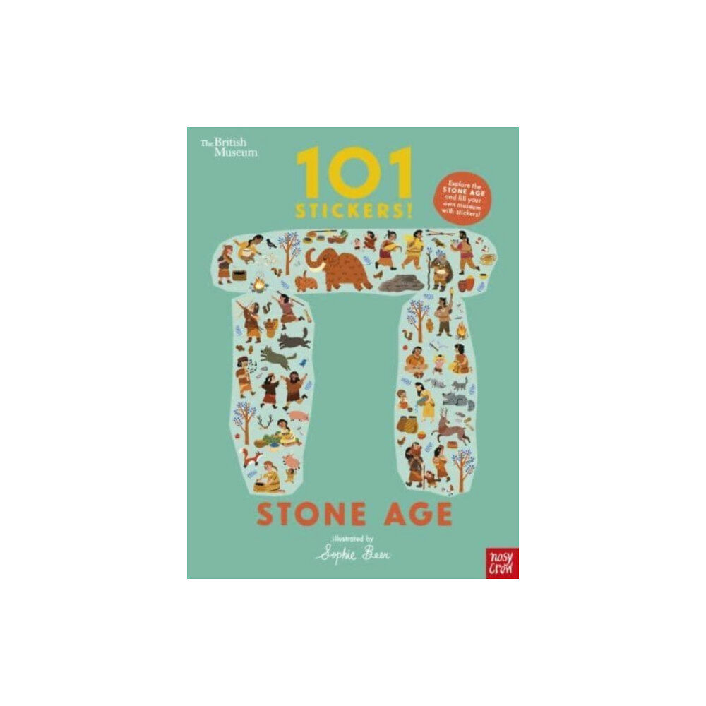 Nosy Crow Ltd British Museum: 101 Stickers! Stone Age (häftad, eng)