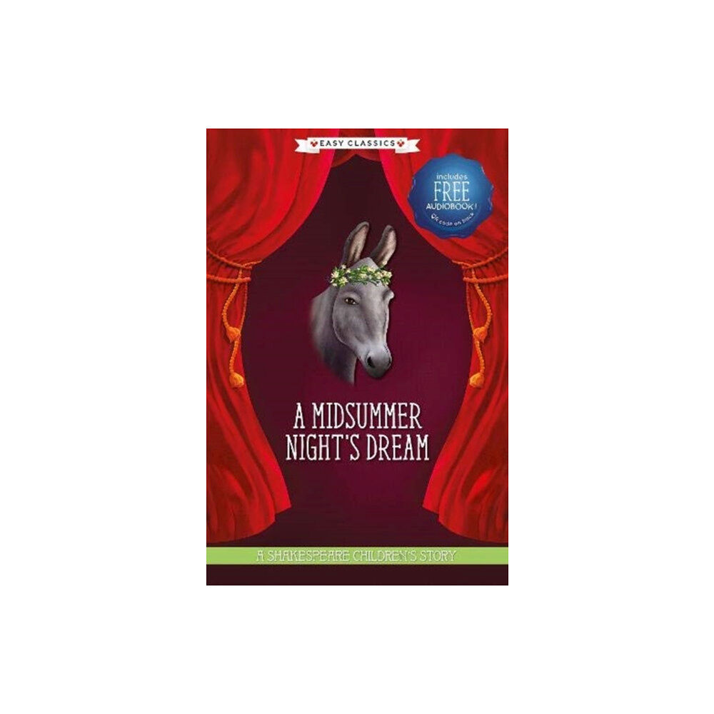 Sweet Cherry Publishing A Midsummer Night's Dream (Easy Classics) (inbunden, eng)