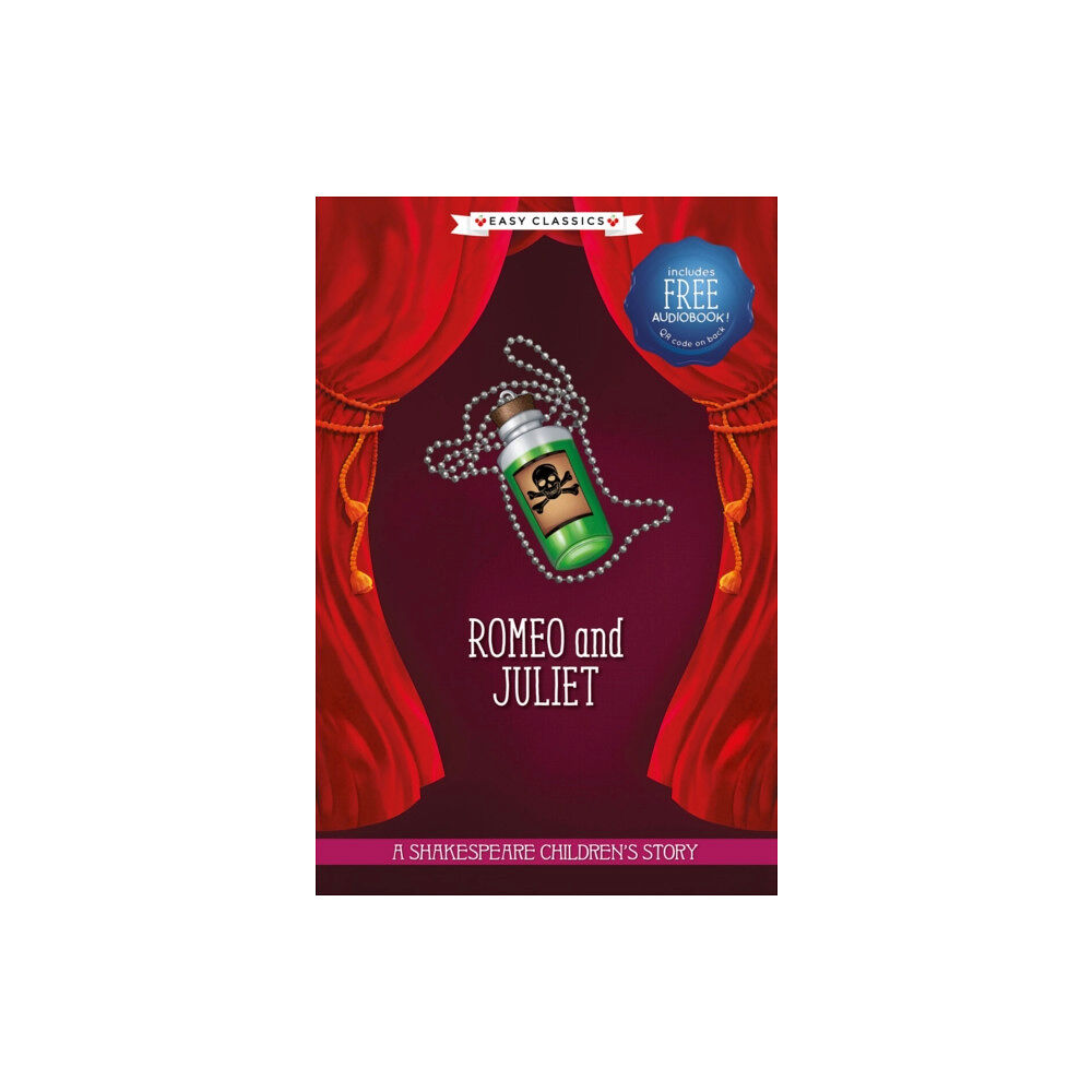 Sweet Cherry Publishing Romeo and Juliet (Easy Classics) (inbunden, eng)