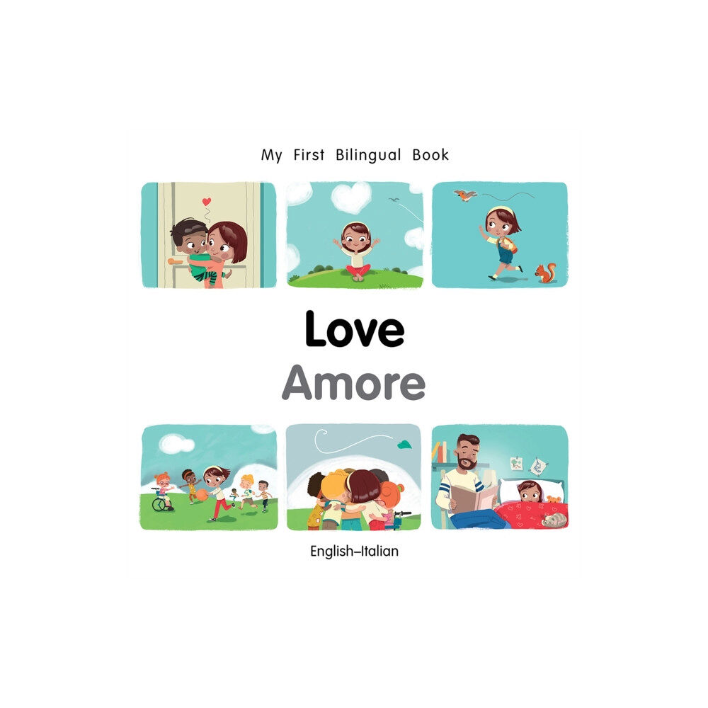 Milet Publishing Ltd My First Bilingual BookLove (EnglishItalian) (bok, board book, eng)
