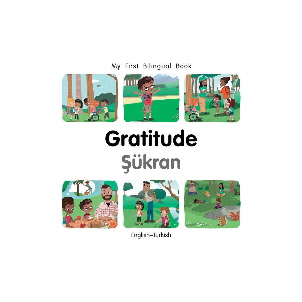 Milet Books Limited My First Bilingual Book-Gratitude (English-Turkish) (bok, board book, eng)