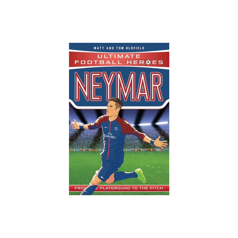 John Blake Publishing Ltd Neymar (Ultimate Football Heroes - the No. 1 football series) (häftad, eng)