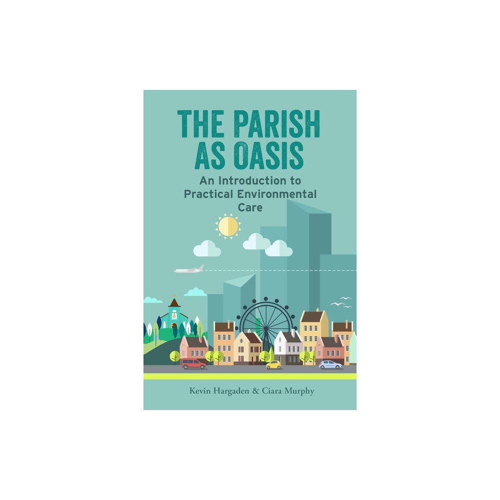 Messenger Publications The Parish as Oasis (häftad, eng)