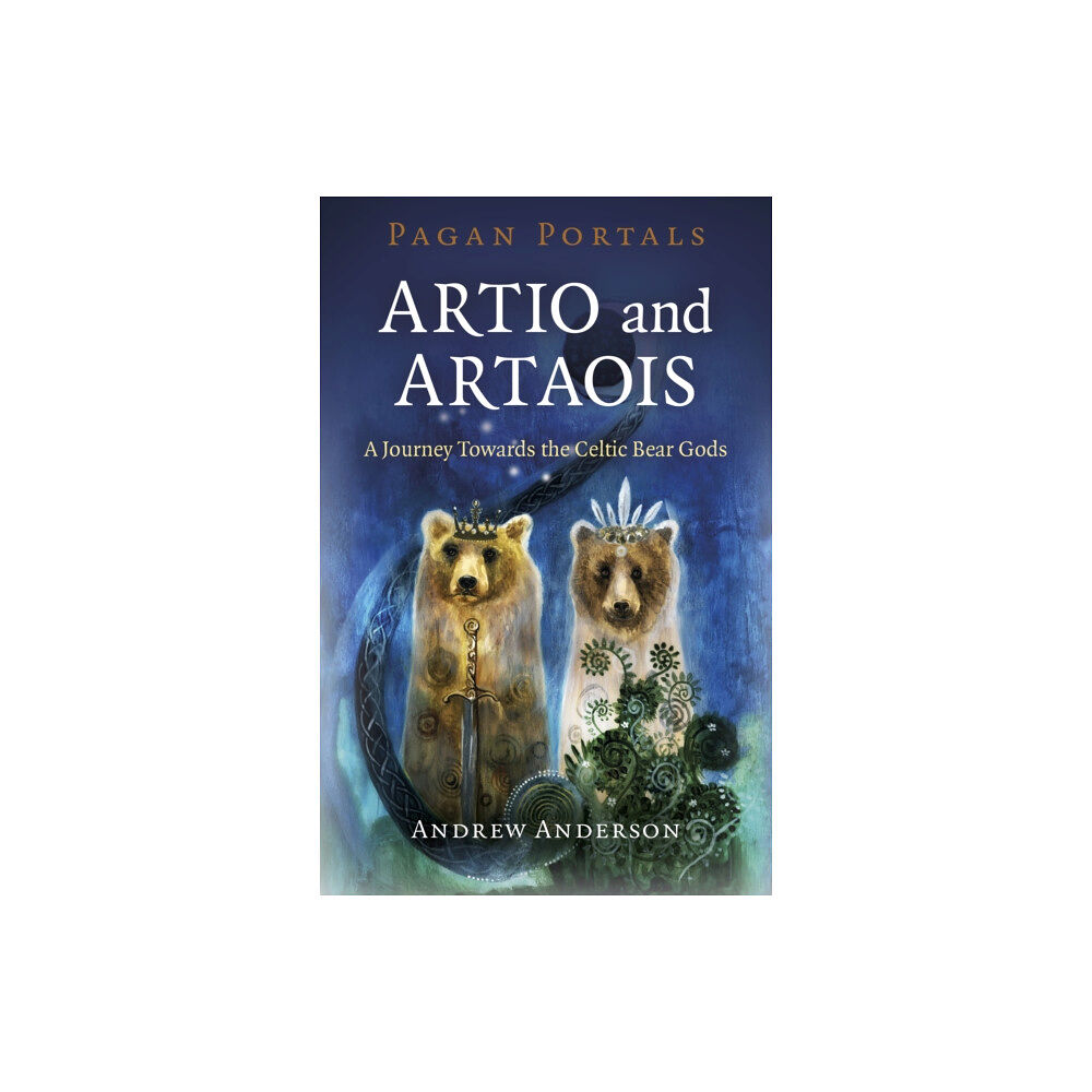 Collective Ink Pagan Portals - Artio and Artaois (häftad, eng)