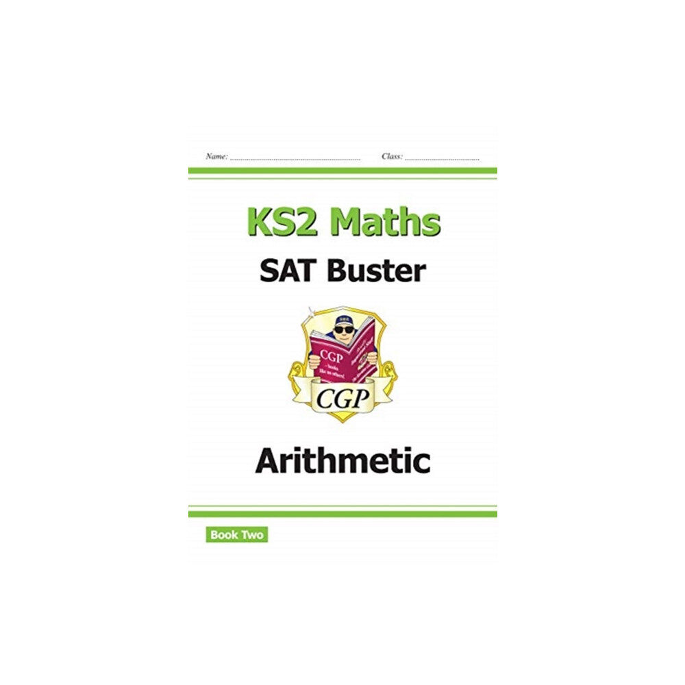 Coordination Group Publications Ltd (CGP) KS2 Maths SAT Buster: Arithmetic - Book 2 (for the 2025 tests) (häftad, eng)