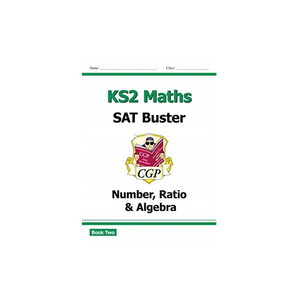 Coordination Group Publications Ltd (CGP) KS2 Maths SAT Buster: Number, Ratio & Algebra - Book 2 (for the 2025 tests) (häftad, eng)