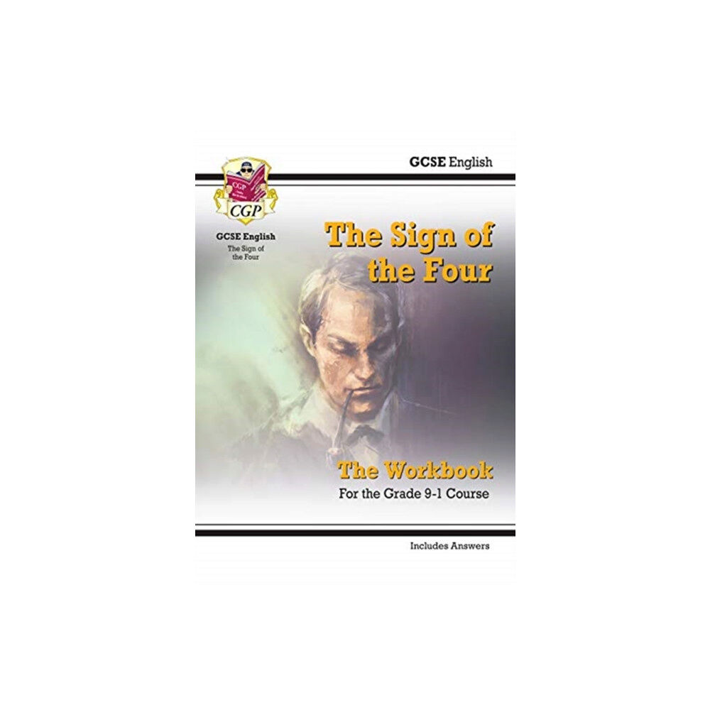 Coordination Group Publications Ltd (CGP) GCSE English - The Sign of the Four Workbook (includes Answers) (häftad, eng)