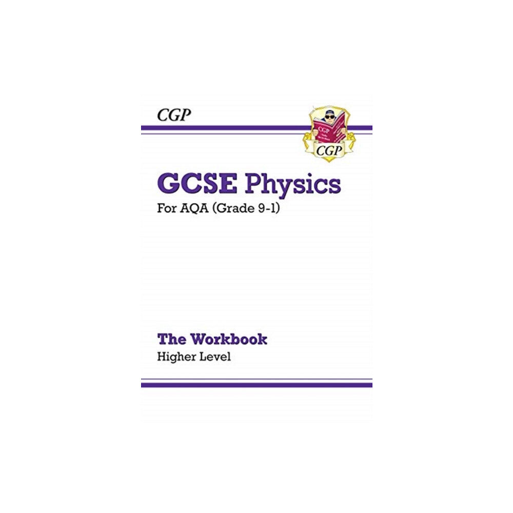 Coordination Group Publications Ltd (CGP) GCSE Physics: AQA Workbook - Higher (häftad, eng)