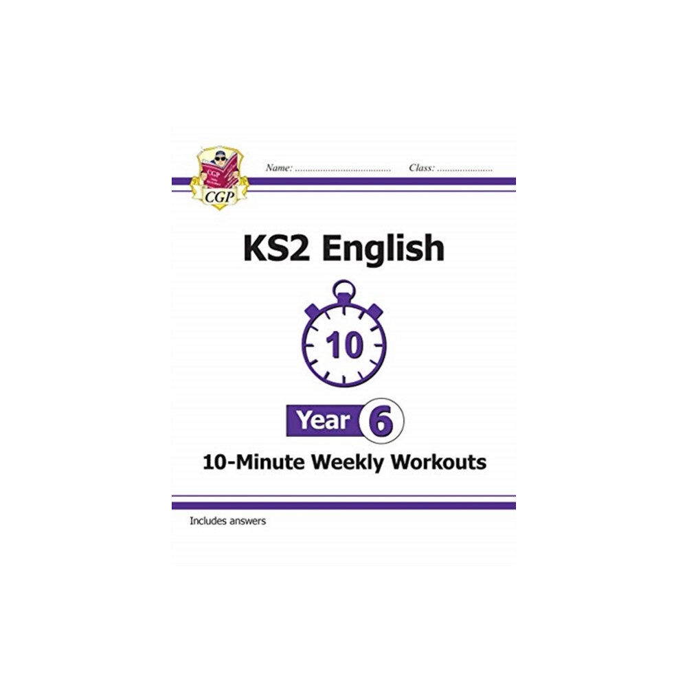 Coordination Group Publications Ltd (CGP) KS2 Year 6 English 10-Minute Weekly Workouts (häftad, eng)