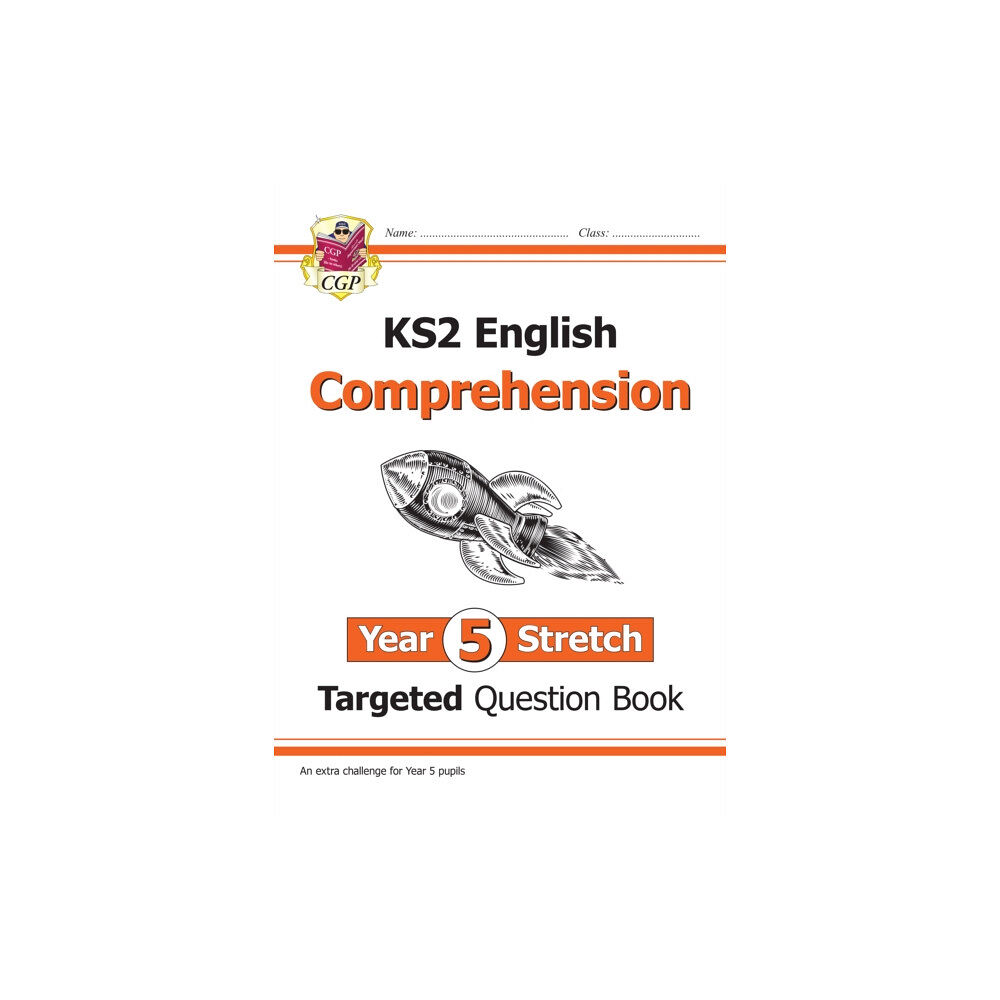 Coordination Group Publications Ltd (CGP) KS2 English Year 5 Stretch Reading Comprehension Targeted Question Book (+ Ans) (häftad, eng)