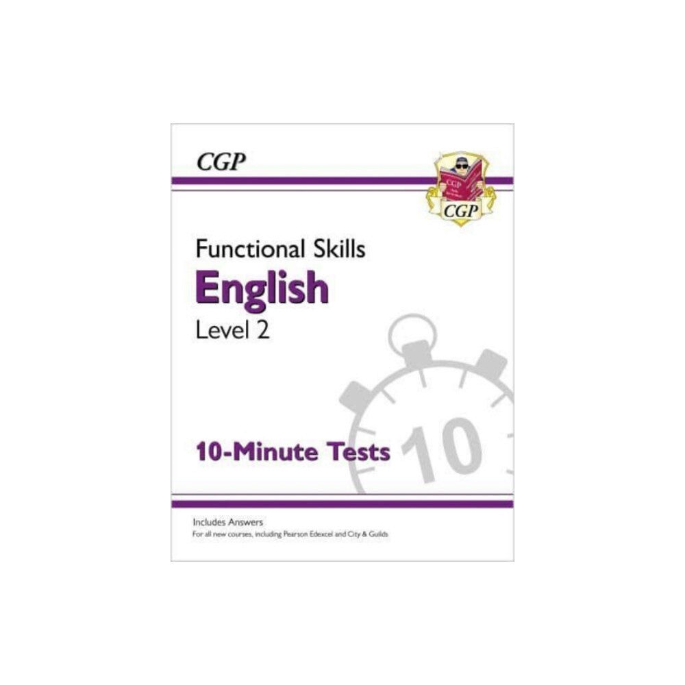 Coordination Group Publications Ltd (CGP) Functional Skills English Level 2 - 10 Minute Tests (häftad, eng)