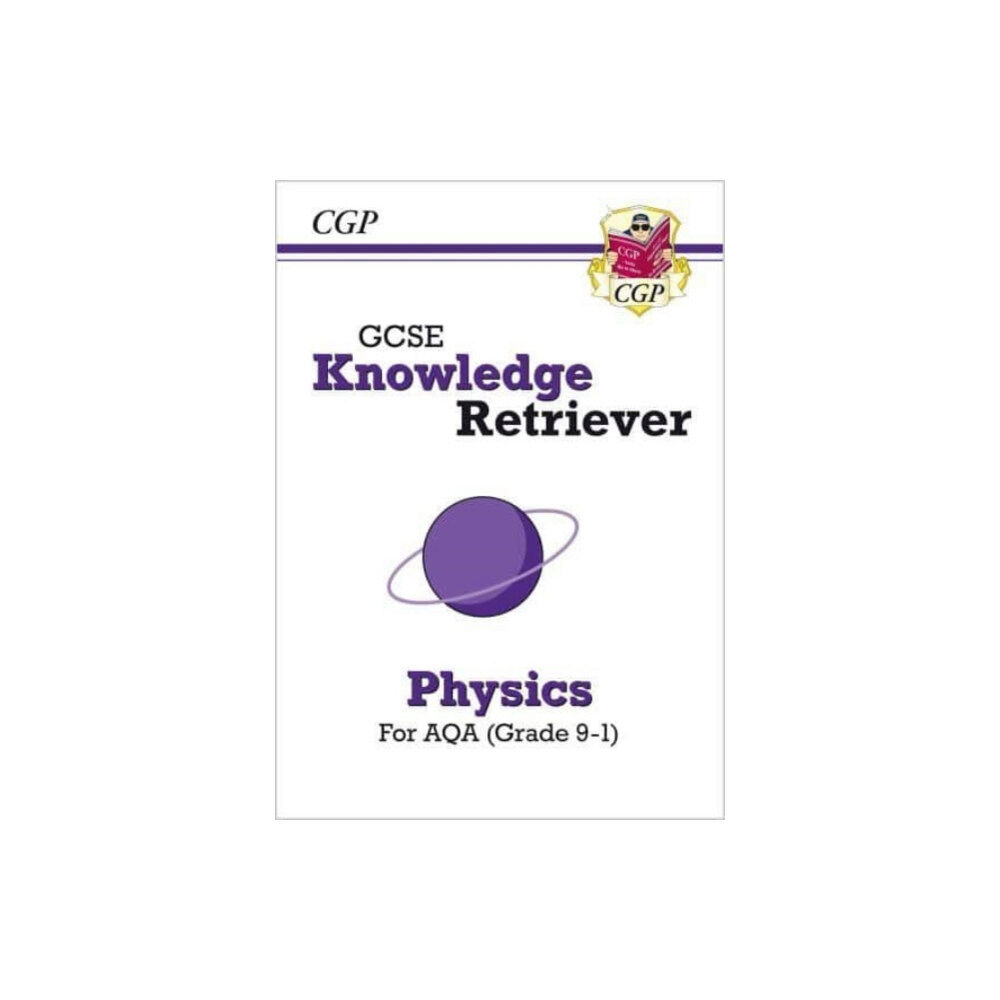 Coordination Group Publications Ltd (CGP) GCSE Physics AQA Knowledge Retriever (häftad, eng)