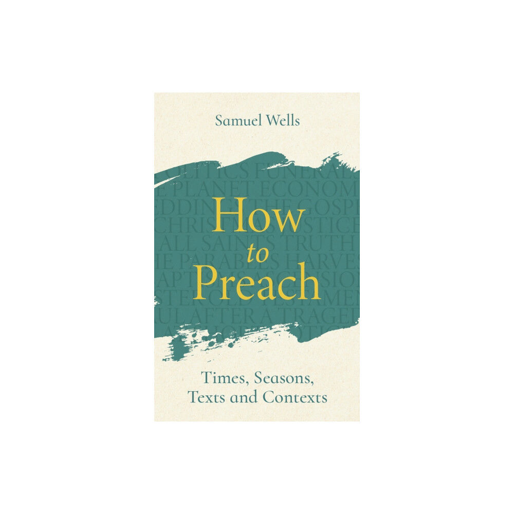 Canterbury Press Norwich How to Preach (häftad, eng)