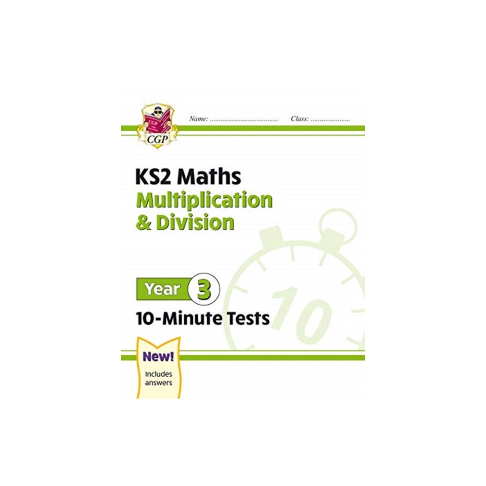 Coordination Group Publications Ltd (CGP) KS2 Year 3 Maths 10-Minute Tests: Multiplication & Division (häftad, eng)