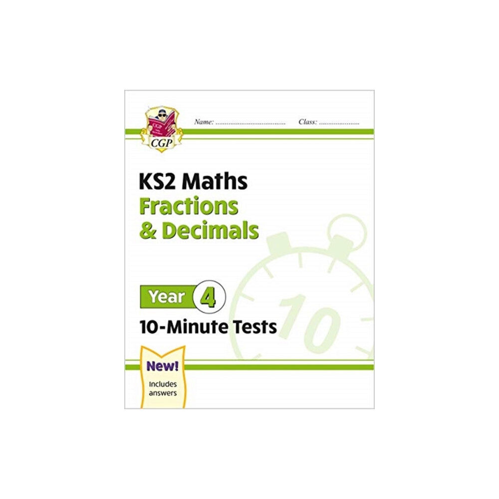 Coordination Group Publications Ltd (CGP) KS2 Year 4 Maths 10-Minute Tests: Fractions & Decimals (häftad, eng)