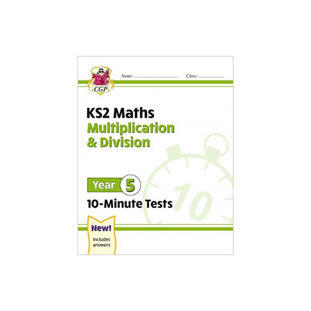 Coordination Group Publications Ltd (CGP) KS2 Year 5 Maths 10-Minute Tests: Multiplication & Division (häftad, eng)