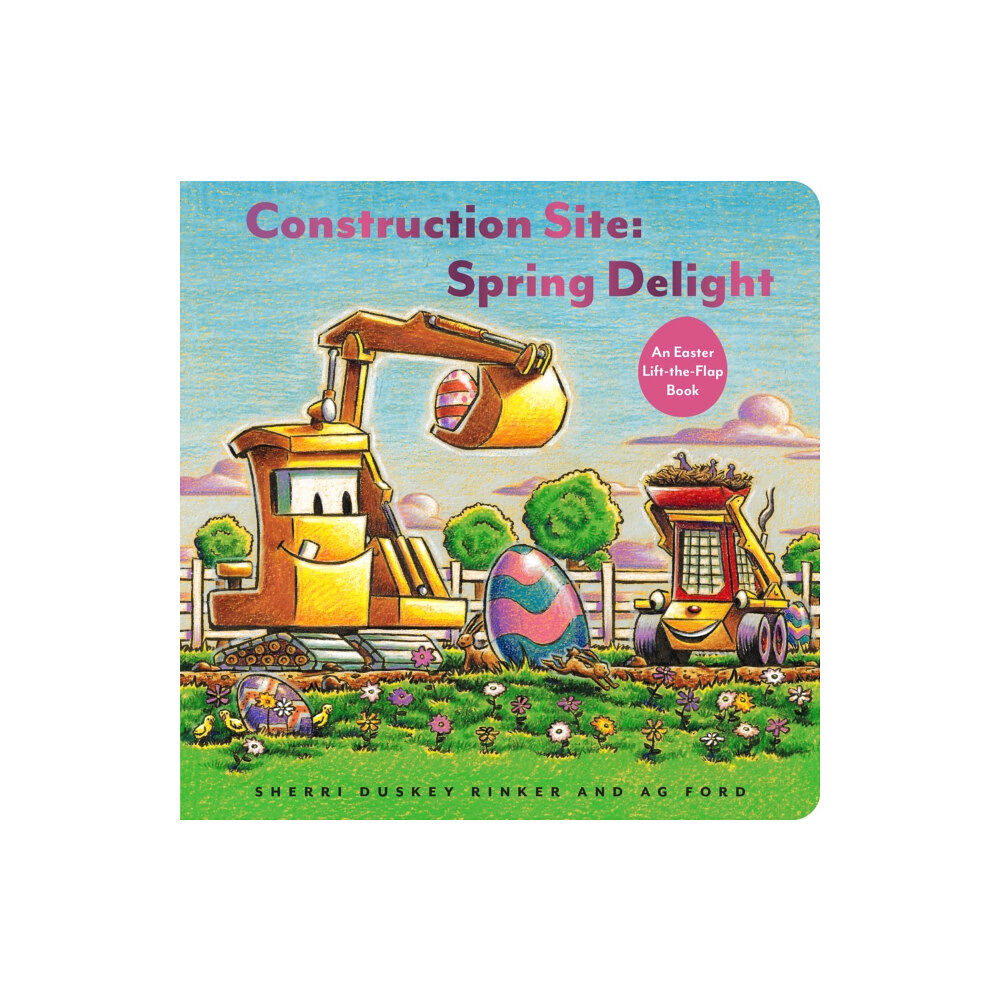 Chronicle Books Construction Site: Spring Delight (bok, board book, eng)