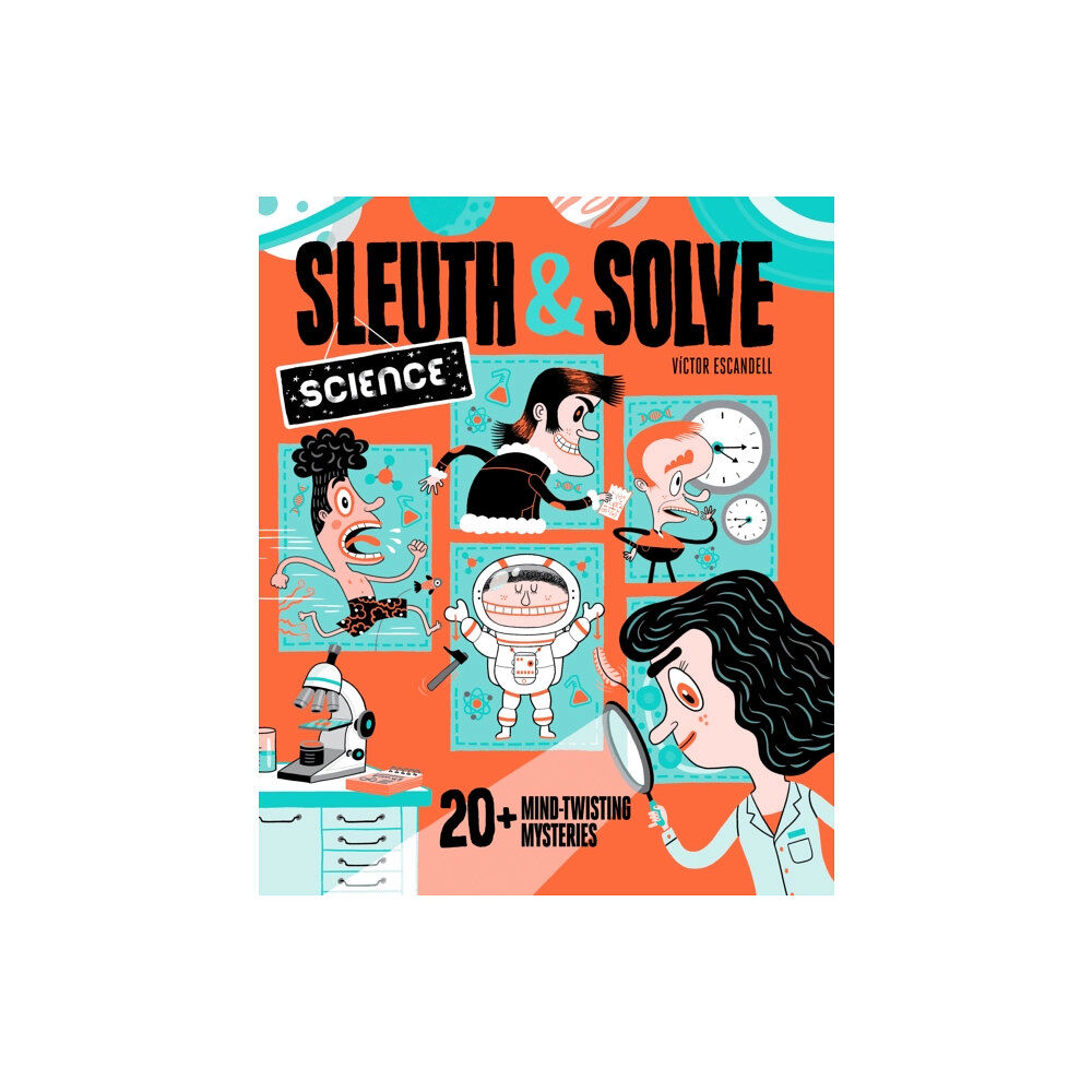 Chronicle Books Sleuth & Solve: Science (inbunden, eng)