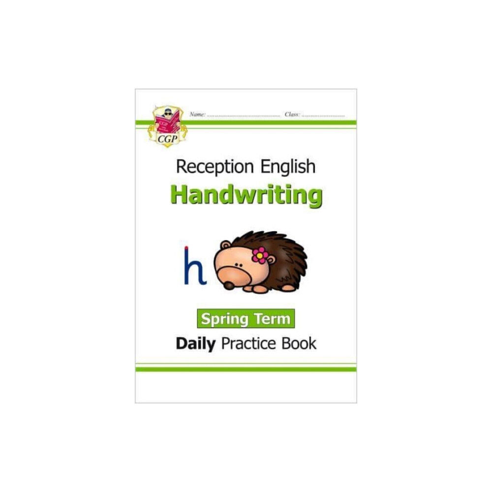 Coordination Group Publications Ltd (CGP) Reception Handwriting Daily Practice Book: Spring Term (häftad, eng)