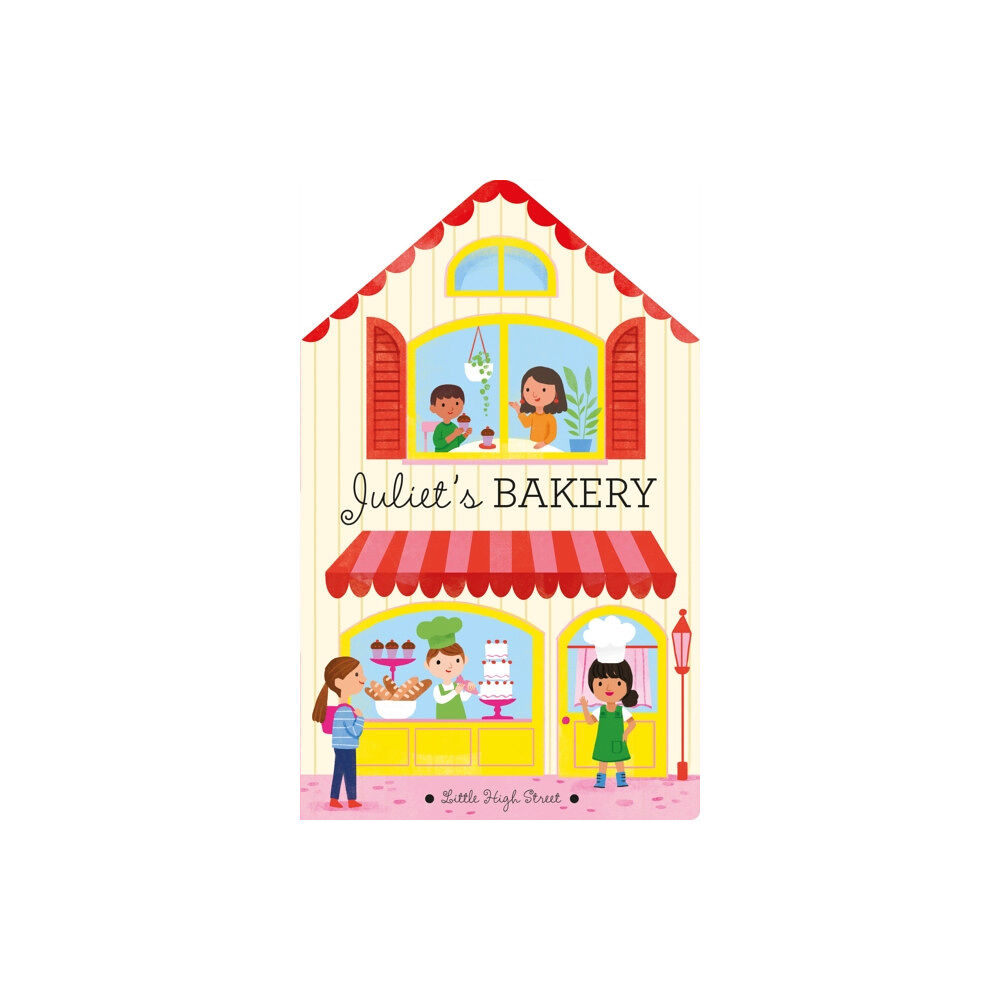 North Parade Publishing Juliet's Bakery (bok, board book, eng)