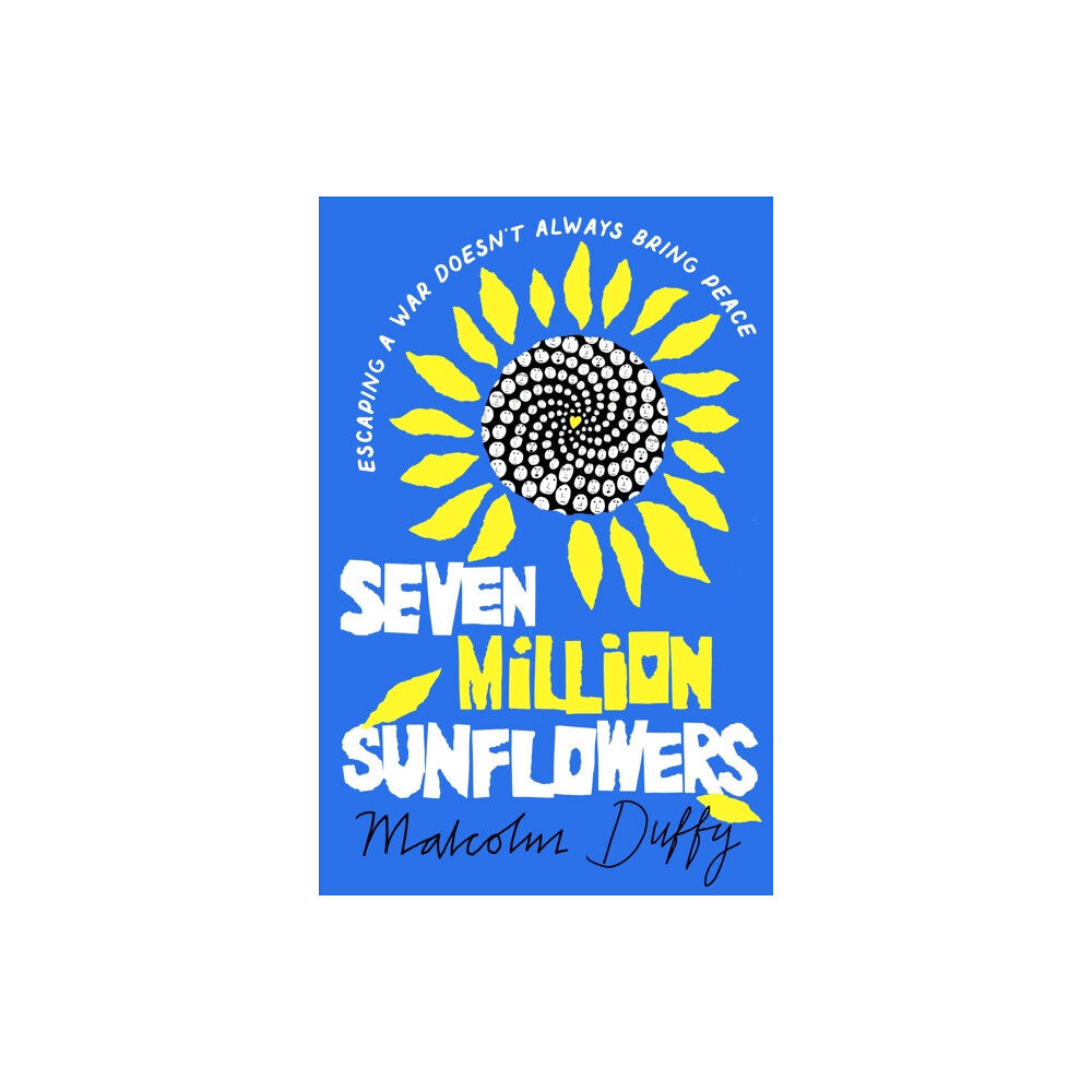 Bloomsbury Publishing PLC Seven Million Sunflowers (häftad, eng)