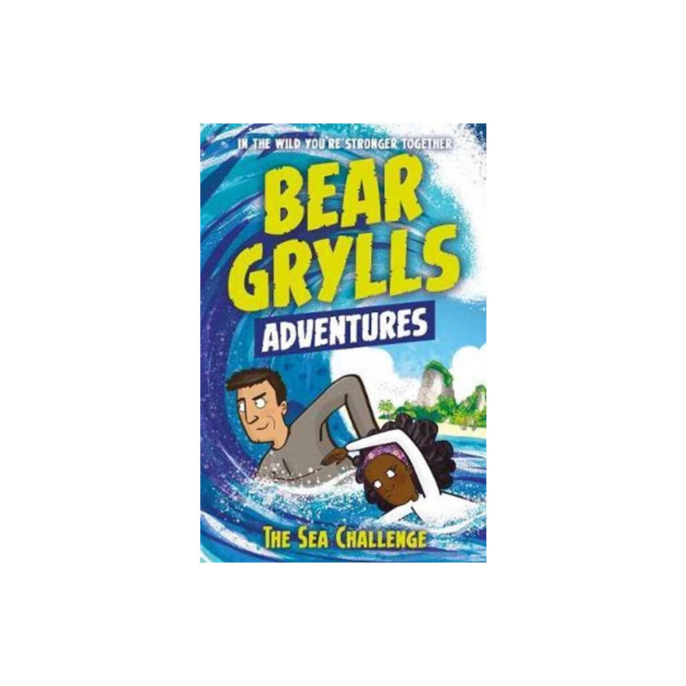 Bonnier Zaffre A Bear Grylls Adventure 4: The Sea Challenge (häftad, eng)