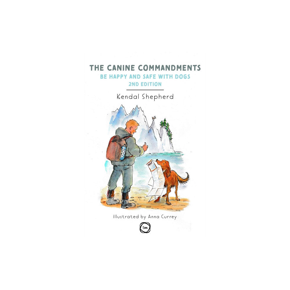 5M Books Ltd The Canine Commandments 2nd Edition (inbunden, eng)