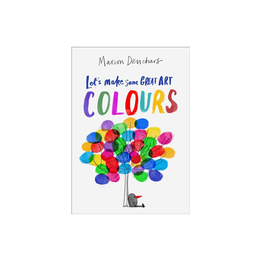 Hachette Children's Group Let's Make Some Great Art: Colours (häftad, eng)