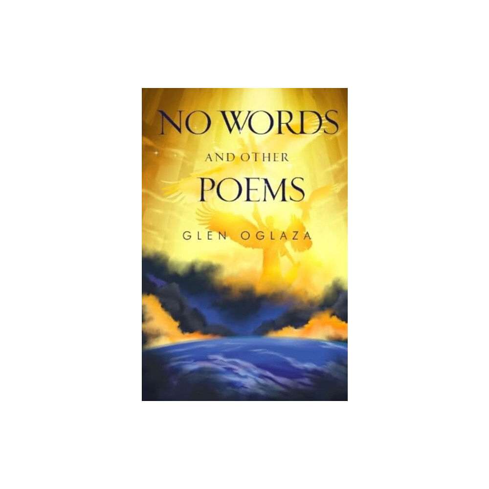 Pegasus Elliot Mackenzie Publishers No Words and other poems (häftad, eng)