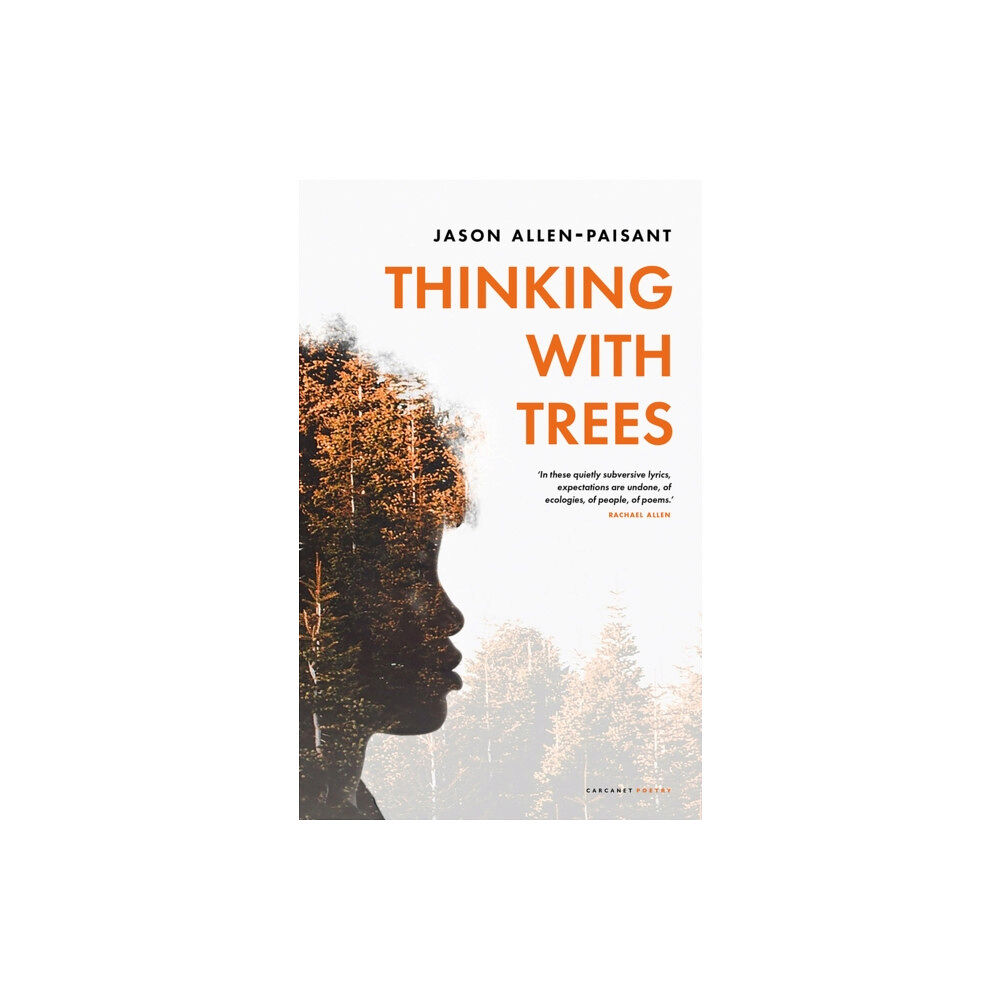 Carcanet Press Ltd Thinking with Trees (häftad, eng)