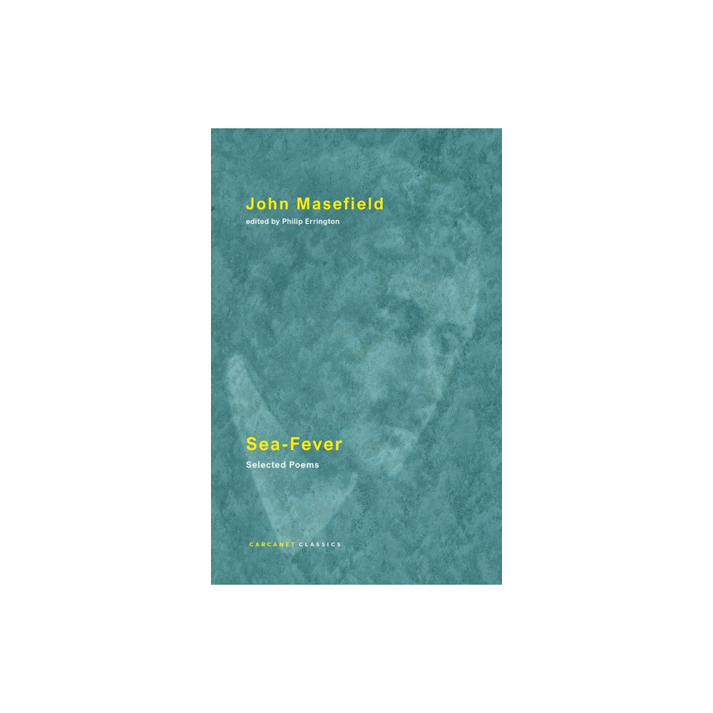 Carcanet Press Ltd Sea-Fever (häftad, eng)