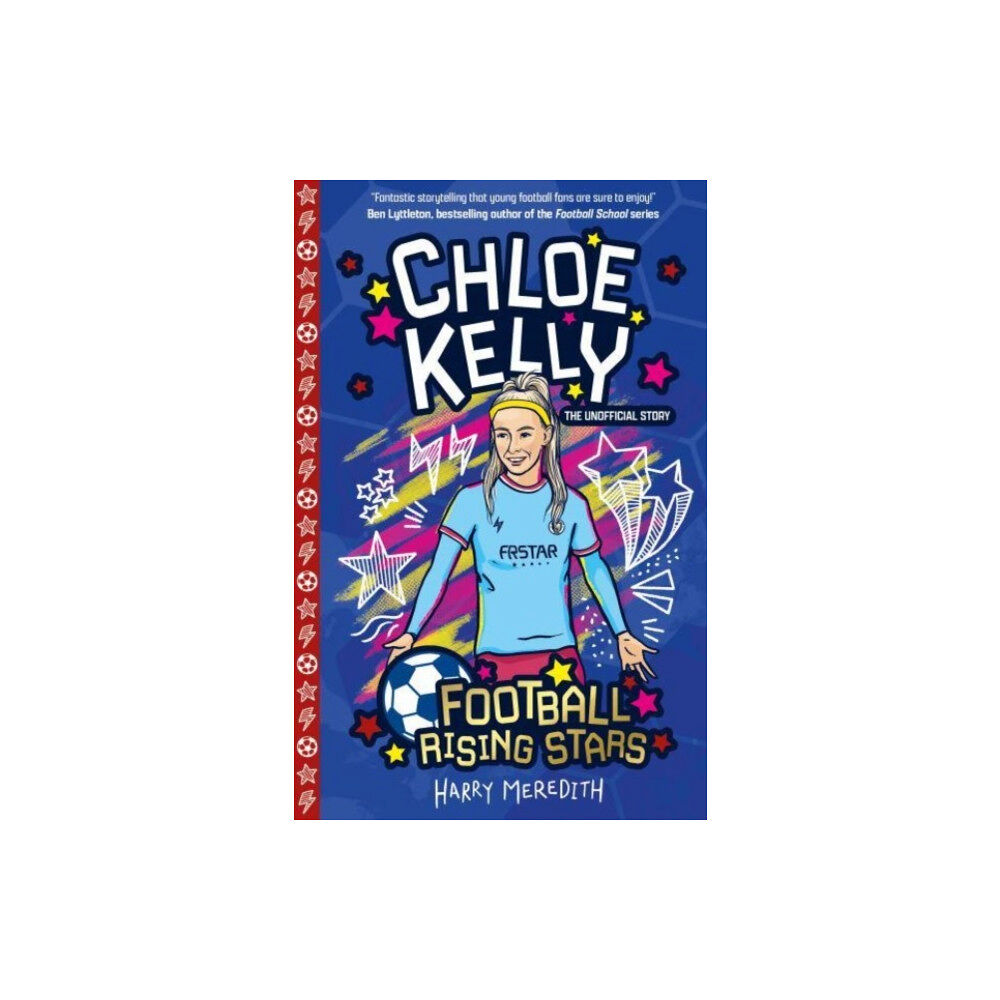 Sweet Cherry Publishing Football Rising Stars: Chloe Kelly (häftad, eng)