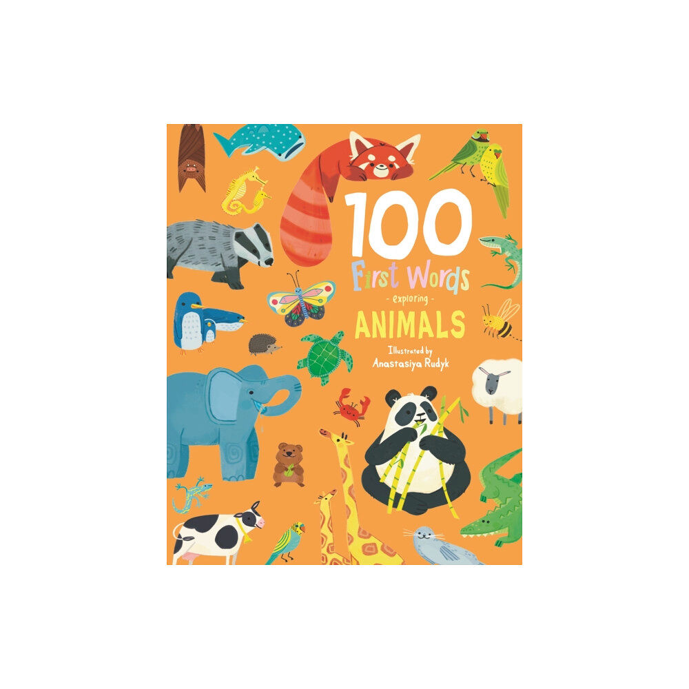 Sweet Cherry Publishing 100 First Words Exploring Animals (bok, board book, eng)