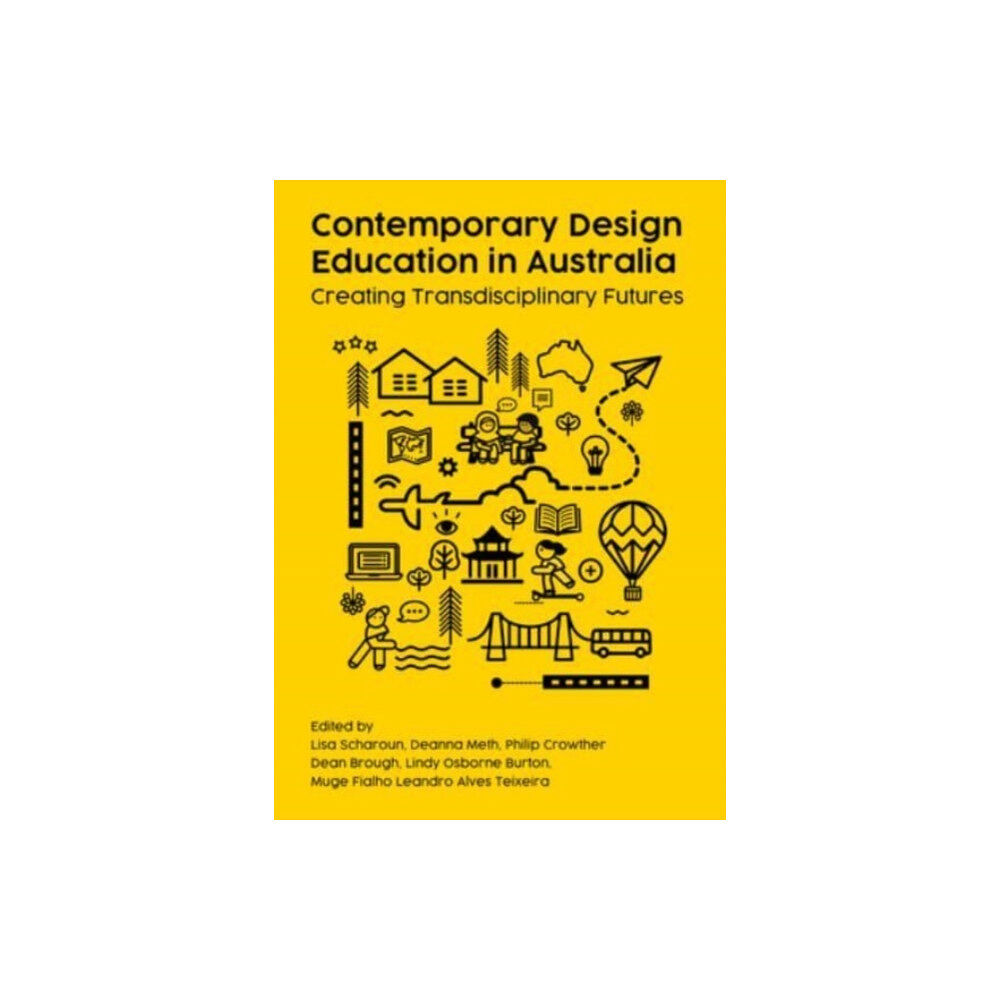 Intellect Books Contemporary Design Education in Australia (häftad, eng)