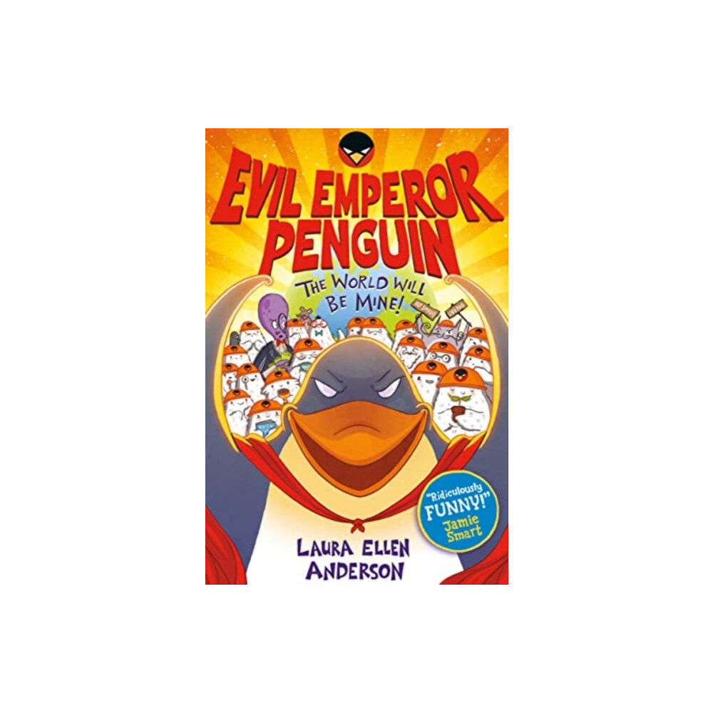 David Fickling Books Evil Emperor Penguin: The World Will Be Mine! (häftad, eng)