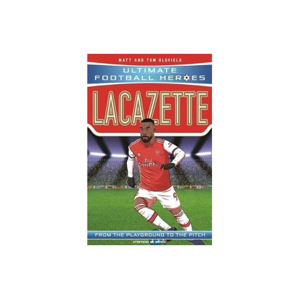 John Blake Publishing Ltd Lacazette (Ultimate Football Heroes - the No. 1 football series) (häftad, eng)