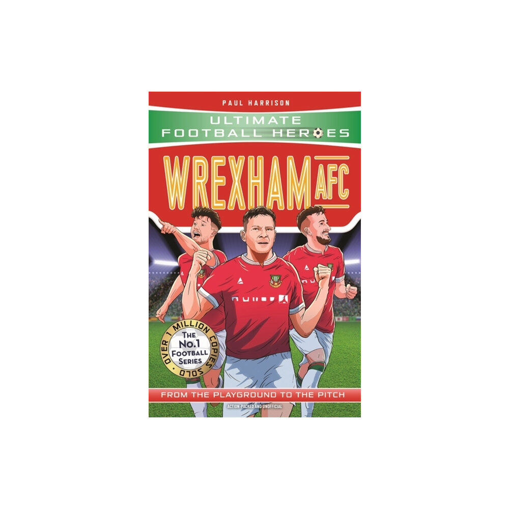 John Blake Publishing Ltd Wrexham AFC (Ultimate Football Heroes - The No.1 football series) (häftad, eng)