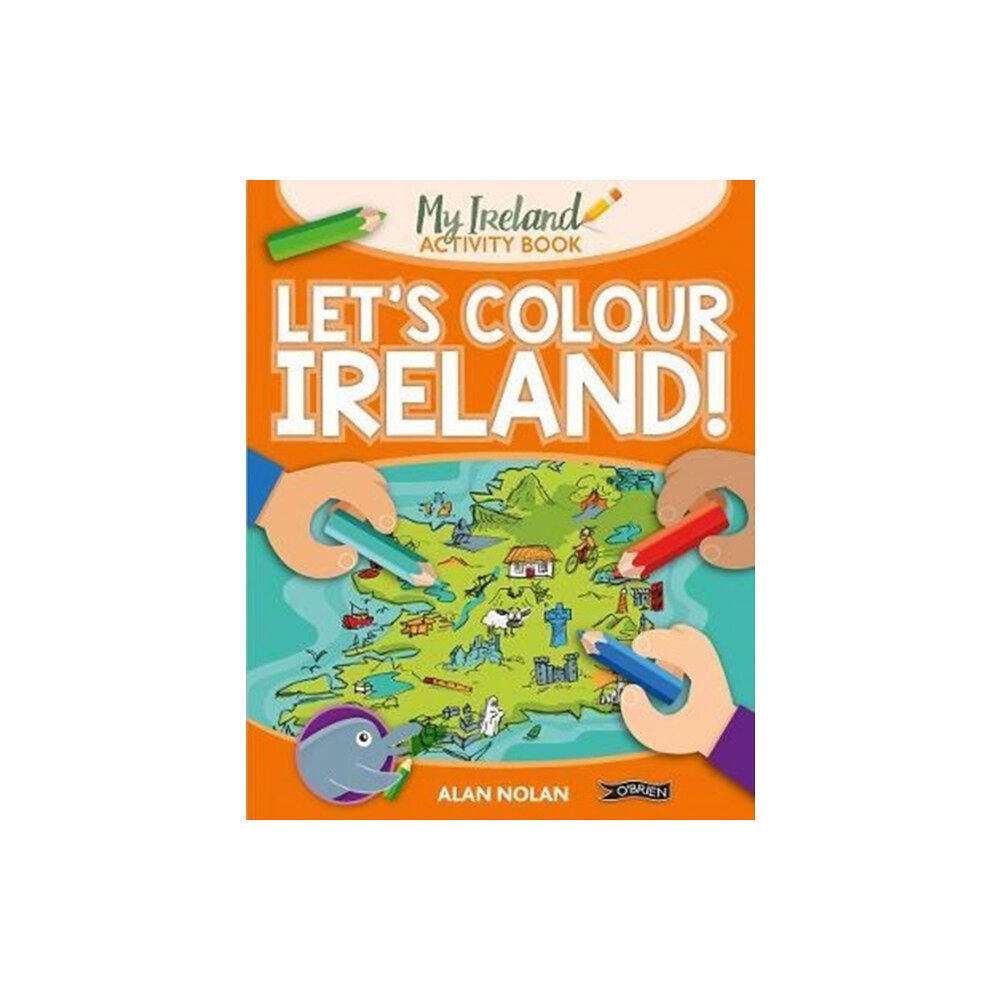 O'Brien Press Ltd Let's Colour Ireland! (häftad, eng)