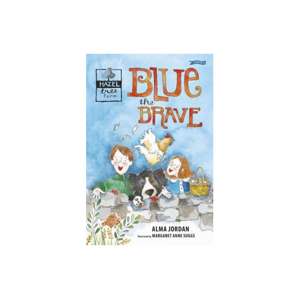 O'Brien Press Ltd Blue the Brave (häftad, eng)