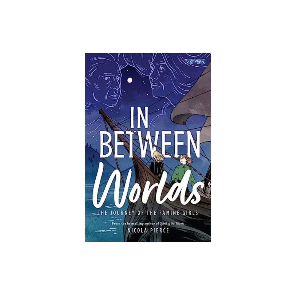 O'Brien Press Ltd In Between Worlds (häftad, eng)