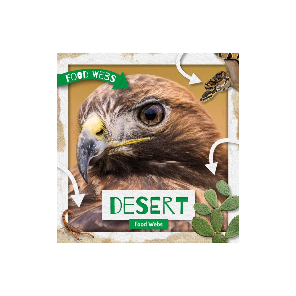 BookLife Publishing Desert Food Webs (inbunden, eng)