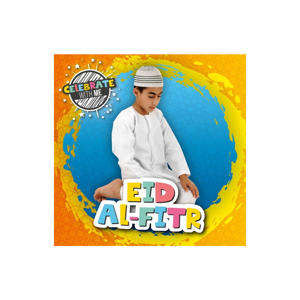 BookLife Publishing Eid al-Fitr (inbunden, eng)