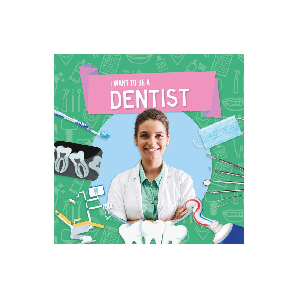 BookLife Publishing Dentist (inbunden, eng)